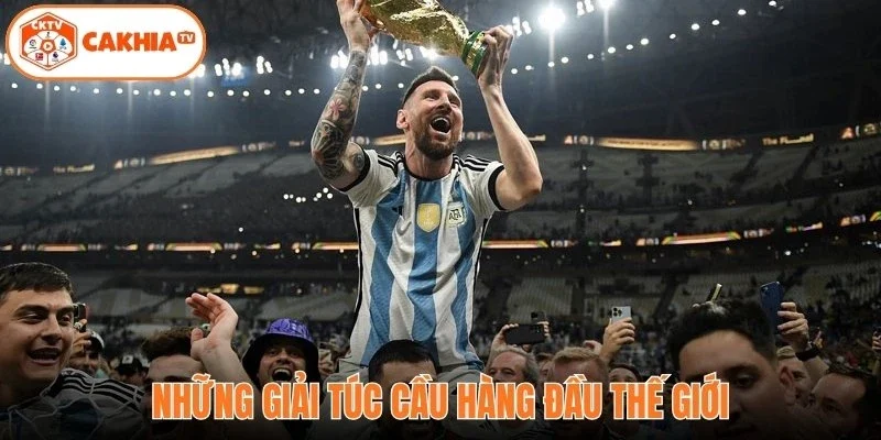 Những giải túc cầu hàng đầu thế giới